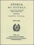 Storia di Tivoli (rist. anast. Roma, 1819)