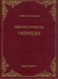 Memorie storiche vignolesi (rist. anast. Modena, 1872)