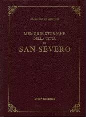 Memorie storiche della città di San Severo (rist. anast. Napoli, 1875)