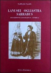 Lanusei, Ogliastra, Sarrabus. Descrizione geografico-storica