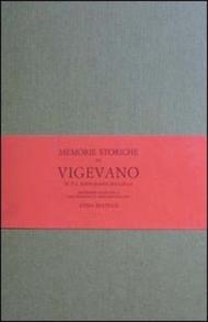 Memorie storiche di Vigevano (rist. anast. Vigevano, 1810)