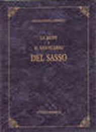 La rupe e il santuario del Sasso