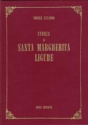 Storia di Santa Margherita Ligure (rist. anast. Genova, 1876)