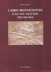 Cairo Montenotte e le sue vicende nei secoli