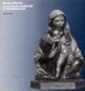 Museo Bardini. Le sculture medievali e rinascimentali. Testo italiano e inglese