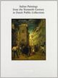 Italian paintings from the sixteenth century in Dutch public collections