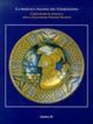 La maiolica italiana del Cinquecento. Capolavori di maiolica della collezione Strozzi Sacrati. Atti del Convegno di studi, Museo internazionale delle Ceramiche...