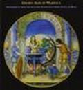 Golden ages of majolica. Masterpieces from the Galleria nazionale d'arte antica in Rome. Ediz. italiana e inglese