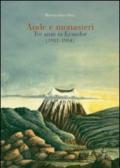 Ande e monasteri. Tre anni di Ecuador (1981-1984)