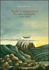 Ande e monasteri. Tre anni di Ecuador (1981-1984)