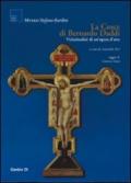 La croce di Bernardo Daddi. Vicissitudini di un'opera d'arte