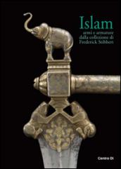 Islam. Armi e armature dalla collezione di Frederick Stibbert
