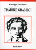 Tradire Gramsci