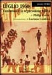 Luglio 1960. Tambroni e la repressione fallita