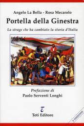 Portella della Ginestra. La strage che ha cambiato la storia d'Italia