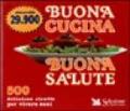 Buona cucina, buona salute