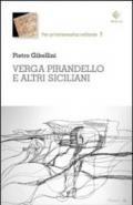 Verga, Pirandello e altri siciliani