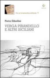 Verga, Pirandello e altri siciliani