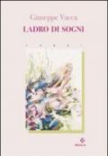 Ladro di sogni