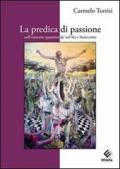 La predica di passione nell'oratoria quaresimale nel sei e settecento