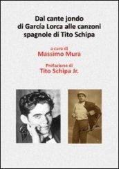 Dal cante jonde di García Lorca alle canzoni spagnole di Tito Schipa. Con DVD