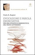 Evocazione e parola enunciativa. Per una stilistica ermeneutica del testo letterario