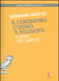 Il contadino l'uomo il filosofo. Forme del sapere