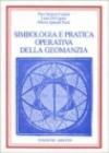 Simbologia e pratica operativa della geomanzia