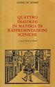 Quattro dialoghi in materia di rappresentazioni sceniche (1556)