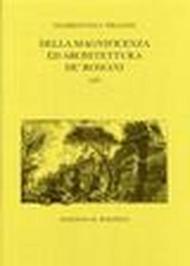 Della magnificenza ed architettura de' romani