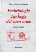 Embriologia e istologia del cavo orale