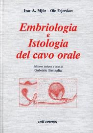 Embriologia e istologia del cavo orale