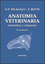 Anatomia veterinaria sistematica e comparata: 1