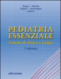 Pediatria essenziale. Trattato di clinica e terapia