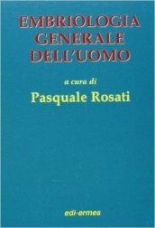 Embriologia generale dell'uomo