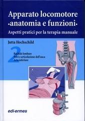 Apparato locomotore. 2.Anatomia e funzioni