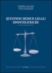 Questioni medico legali odontoiatriche