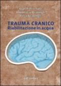 Trauma cranico. Riabilitazione in acqua