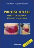 Protesi totale. Aspetti gnatologici. Concetti e procedure