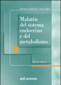 Malattia del sistema endocrino e del metabolismo