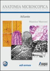 Anatomia microscopica. Atlante