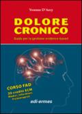 Dolore cronico. Guida per la gestione evidence-based