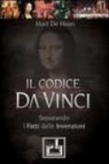 Il Codice da Vinci. Separando i fatti dalle invenzioni