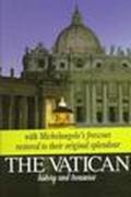 The vatican history and treasures. Ediz. illustrata