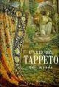 L'arte del tappeto nel mondo