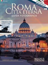 Roma città eterna. Guida fotografica. Ediz. illustrata. Con Carta geografica ripiegata