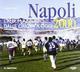 Napoli 2000. L'album azzurro dalle origini a oggi