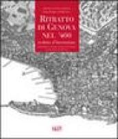 Ritratto di Genova nel '400. Veduta d'invenzione. Ediz. italiana e inglese. Con CD-ROM