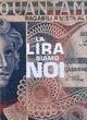 La lira siamo noi. Miserie e nobiltà della moneta italiana in 50 anni di vita