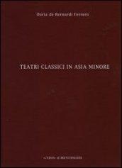 Teatri classici in Asia Minore. 4.Deduzioni e proposte
